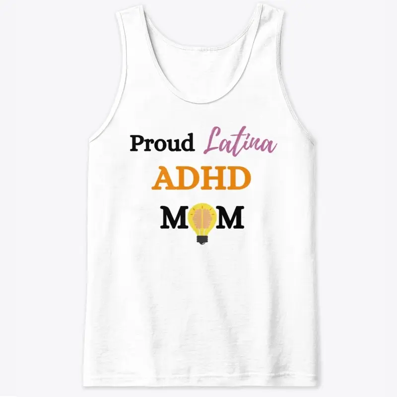 Proud Latina ADHD Mom